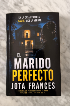 El marido perfecto, edición firmada para ti